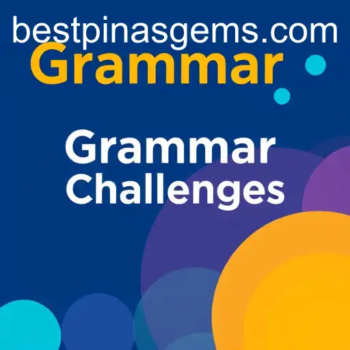 Unleashing Linguistic Prowess: The Rise of 'Grammar Challenges' in Pinasgems