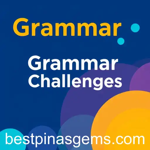 Unleashing Linguistic Prowess: The Rise of 'Grammar Challenges' in Pinasgems
